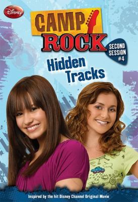 Camp Rock: Second Session Hidden Tracks 1423117743 Book Cover