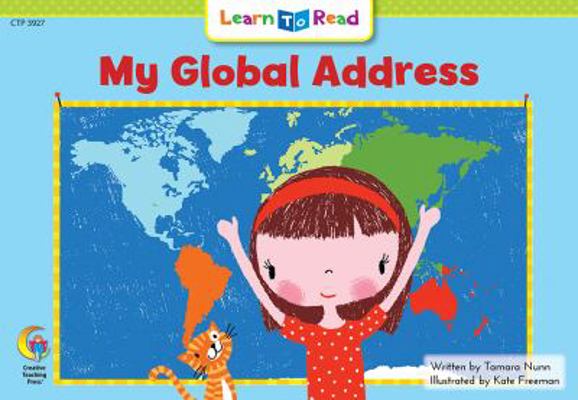 My Global Address (Social Studies Learn to Read) 1574711326 Book Cover