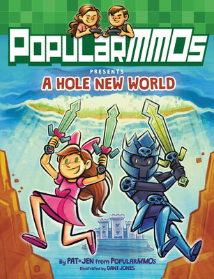 PopularMMOs Presents: A Hole New World 0062790870 Book Cover