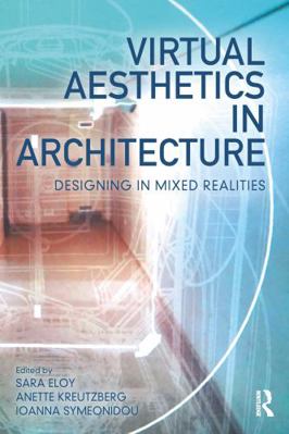Virtual Aesthetics in Architecture: Designing i... 1032023724 Book Cover
