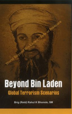 Beyond Bin Laden: Global Terrorism Scenarios 9380177992 Book Cover