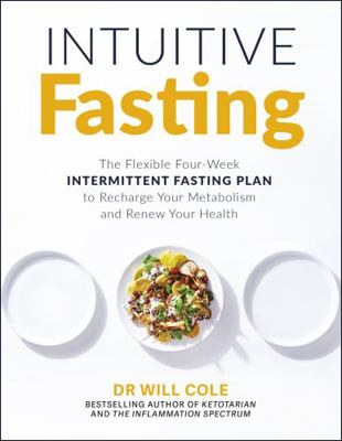 Intuitive Fasting: The New York Times Bestseller 1529377021 Book Cover