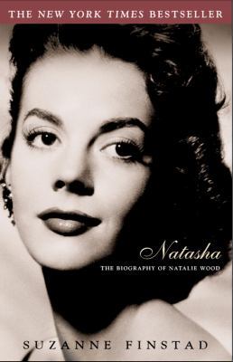 Natasha: The Biography of Natalie Wood B000RC00SS Book Cover