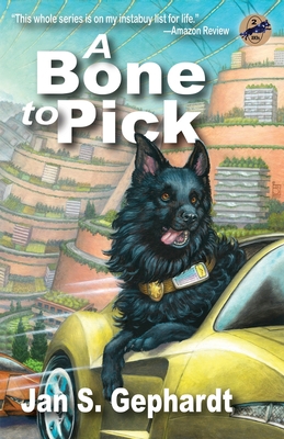 A Bone to Pick: Book Two of the XK9 "Bones" Tri... 1950748049 Book Cover