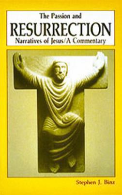 The Passion and Resurrection Narratives of Jesu... 0814617719 Book Cover