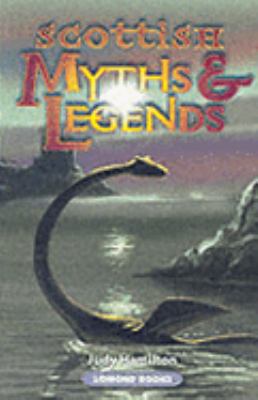 Scottish Myths & Legends 1842040596 Book Cover