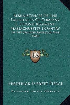 Reminiscences Of The Experiences Of Company L, ... 1166173844 Book Cover