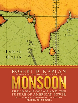 Monsoon: The Indian Ocean and the Future of Ame... 1452656185 Book Cover