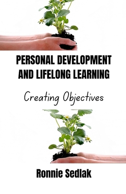 Personal Development and Lifelong Learning: Cre... B0D53K11ZS Book Cover
