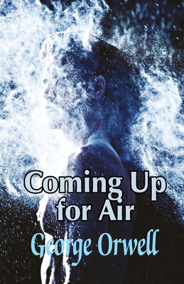 Coming Up for Air 9390354609 Book Cover