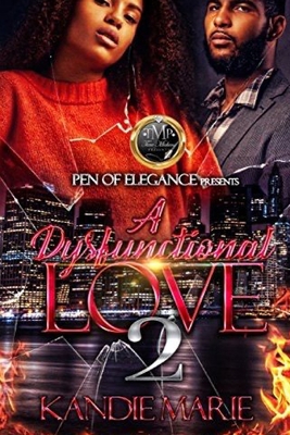 A Dysfunctional Love pt 2 1794775528 Book Cover