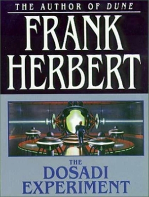 The Dosadi Experiment 1400114853 Book Cover