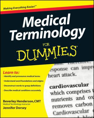 Medical Terminology for Dummies 0470279656 Book Cover