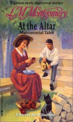 At the Altar: Matrimonial Tales 0771061986 Book Cover