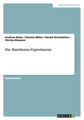Die Hawthorne-Experimente [German] 3638818004 Book Cover
