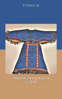 American Indian Stories B084DTGYVG Book Cover