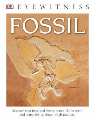 DK Eyewitness Books: Fossil (Library Edition) 1465462554 Book Cover