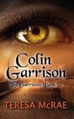 Colin Garrison: The Garrisons Book 2 1984381334 Book Cover