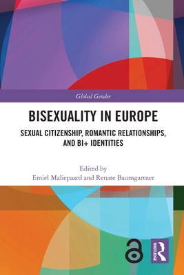 Bisexuality in Europe: Sexual Citizenship, Roma... 0367621231 Book Cover