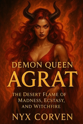 Demon Queen: Agrat B0F9FCK56M Book Cover
