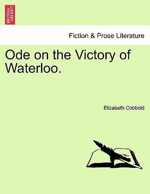 Ode on the Victory of Waterloo. 1241031029 Book Cover