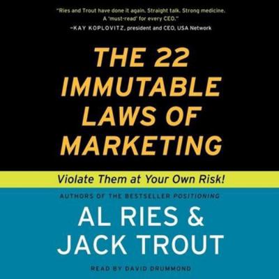 The 22 Immutable Laws of Marketing: Violate The... 1483006026 Book Cover