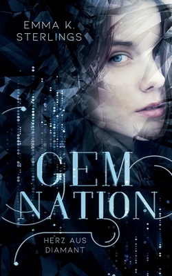 Gem Nation: Herz aus Diamant [German] 3751917497 Book Cover