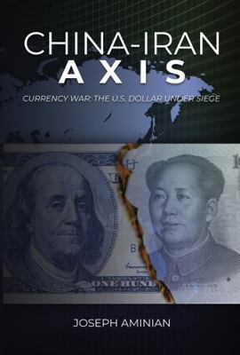 Hardcover China-Iran Axis Book