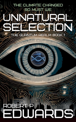 Unnatural Selection: The Quantum Realm Book 1 B0D32BK4V4 Book Cover