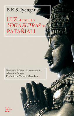 Luz Sobre los Yoga Sutras de Patanjali [Spanish] 8472455254 Book Cover