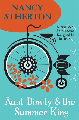 Aunt Dimity and the Summer King (Aunt Dimity My... 1472216334 Book Cover