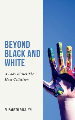 Beyond Black and White 9358362073 Book Cover