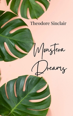 Monstera Dreams 1805812475 Book Cover