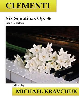 Clementi Six Sonatinas Op. 36 1727846079 Book Cover