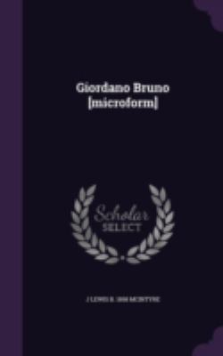 Giordano Bruno [Microform] 1346688516 Book Cover