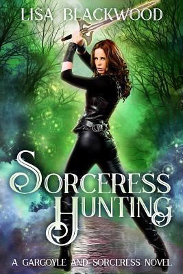 Sorceress Hunting 1537379321 Book Cover