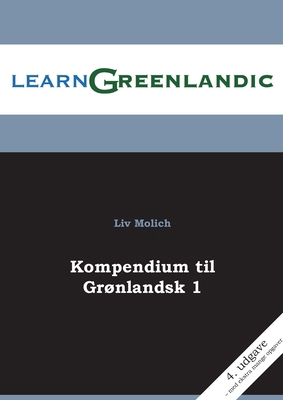 Kompendium til Grønlandsk 1 [Danish] 8776918203 Book Cover
