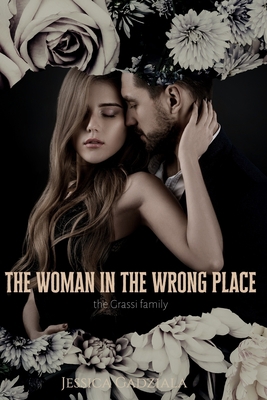 The Woman in the Wrong Place B09YQGKBJM Book Cover