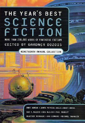 The Year's Best Science Fiction: Nineteenth Ann... 0312288786 Book Cover