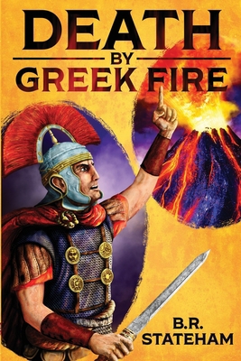 Death by Greek Fire 1678515582 Book Cover