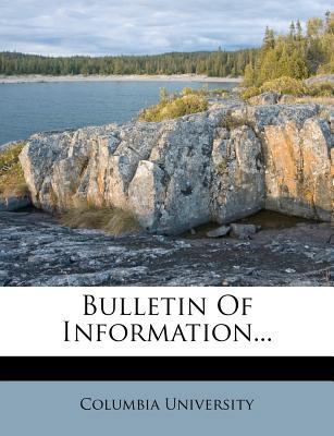 Bulletin of Information... 1273435974 Book Cover