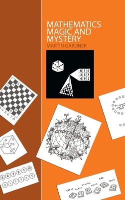 Mathematics, Magic and Mystery 1638231648 Book Cover