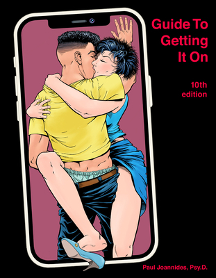 Guide to Getting It on: Crush It in Bed 188553504X Book Cover