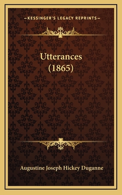 Utterances (1865) 116865811X Book Cover