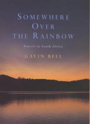 Somewhere Over the Rainbow 0316853593 Book Cover