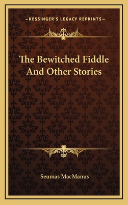 The Bewitched Fiddle And Other Stories 1163496987 Book Cover