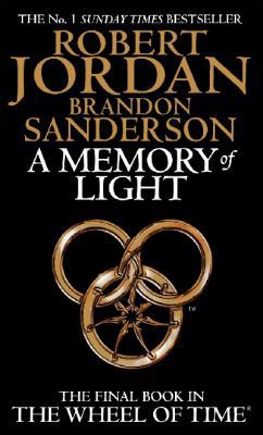 A Memory Of Light: Book 14 of the Wheel of Time 1841498718 Book Cover
