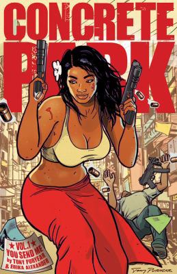 Concrete Park 1: You Send Me 1616555300 Book Cover