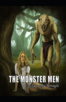 The Monster Men Illustrated B096LPSFYY Book Cover