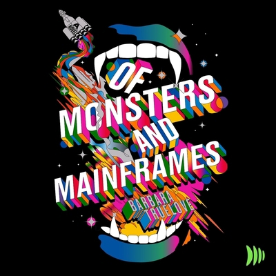 Of Monsters and Mainframes B0F6Y5PNKS Book Cover